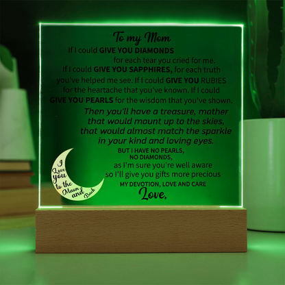 To my Mom - Acrylic Square Plaque
