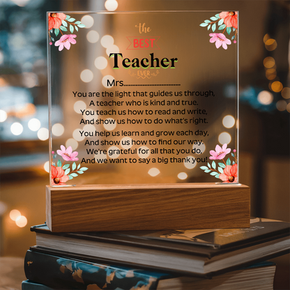 the BEST Teacher  EVER - Acrylic Square Plaque