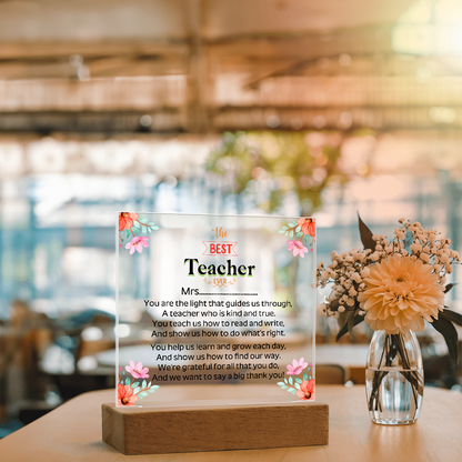 the BEST Teacher  EVER - Acrylic Square Plaque