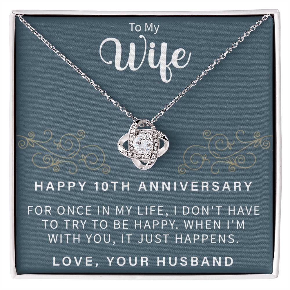 love knot necklace celebrating a happy 10th wedding anniversary with a heartfelt message