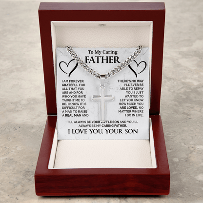 To my caring Father Cuban Link Chain with Engraved Artisan Cross - Beauty Belliss
