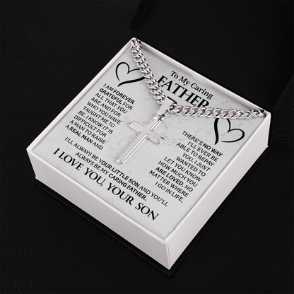 To my caring Father Cuban Link Chain with Engraved Artisan Cross - Beauty Belliss