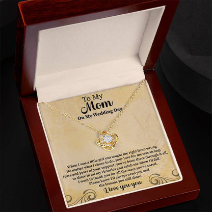 To my mom on my wedding day Love Knot Necklace - Beauty Belliss